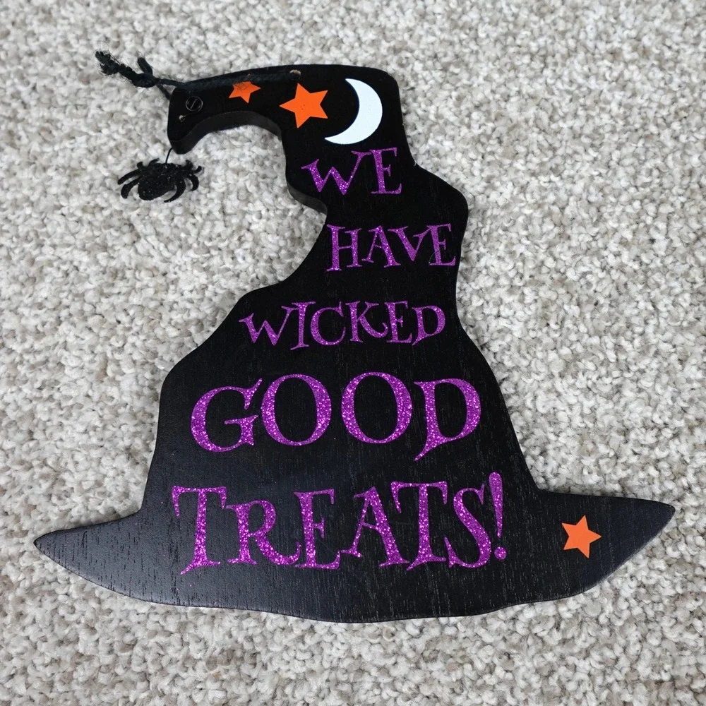 Halloween Witch Hat Sign Wicked Good‎ Treats Poof Sorry Treats Disappeared Decor